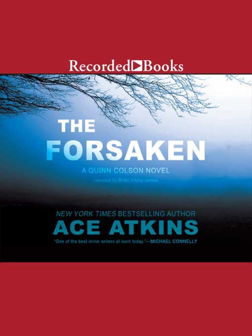 Title details for The Forsaken by Ace Atkins - Wait list